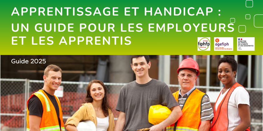 Apprentissage et handicap : un guide pour les employeurs et les apprentis
